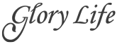 Glory Life
